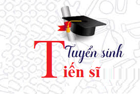 Thông báo V/v tuyển sinh đào tạo trình độ tiến sĩ ngành Quản lý 888B com đăng nhập năm 2023