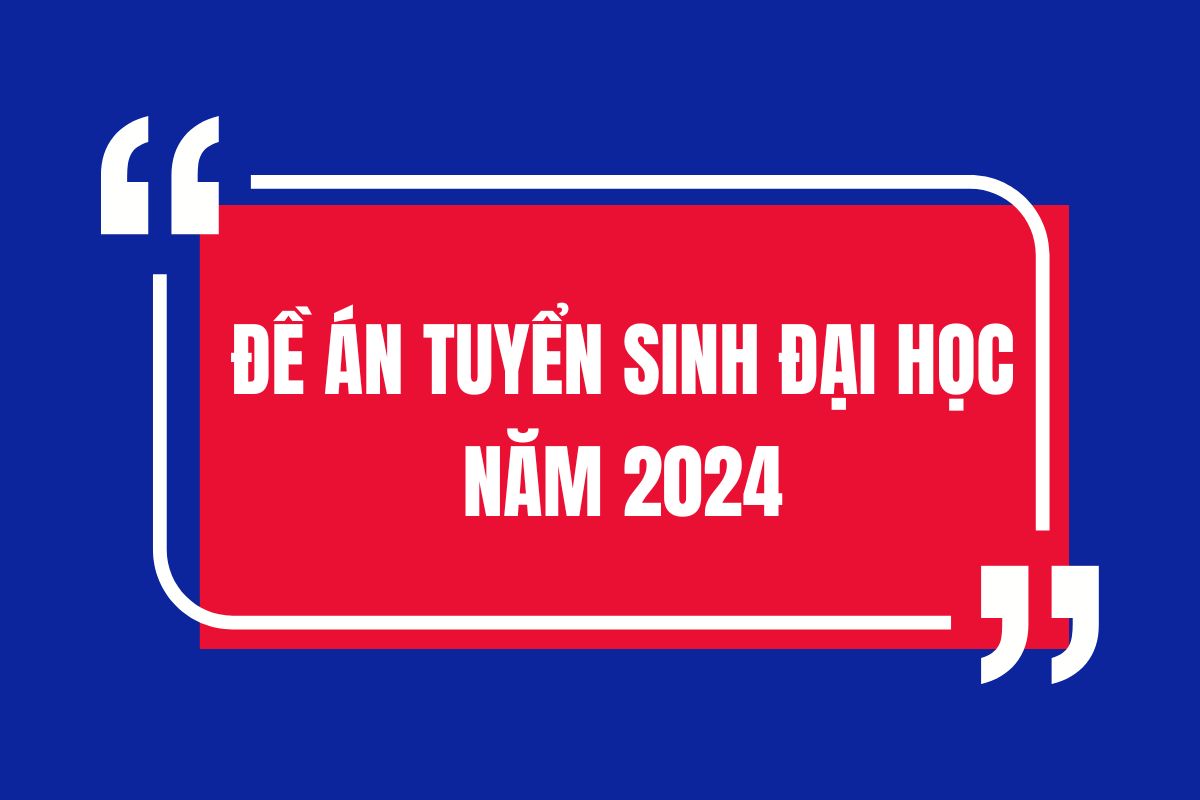 Đề án tuyển sinh 888B - Best for Bet năm 2024